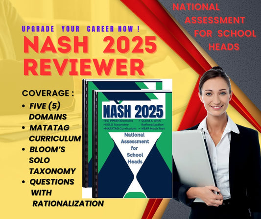 NATIONAL ASSESSMENT for SCHOOL HEADS (NASH)