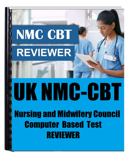UK NMC CBT Examination Reviewer