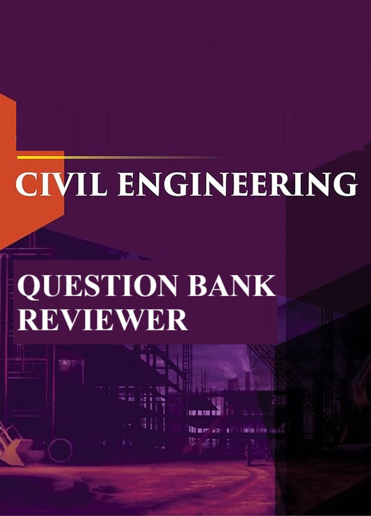 Civil Engineering Question Bank Reviewer 2026