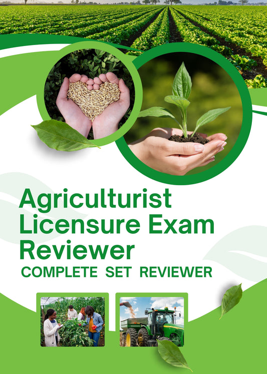 The Agriculture Licensure Examination (ALE) Reviewer - Agriculturist Board Exam Complete Reviewer