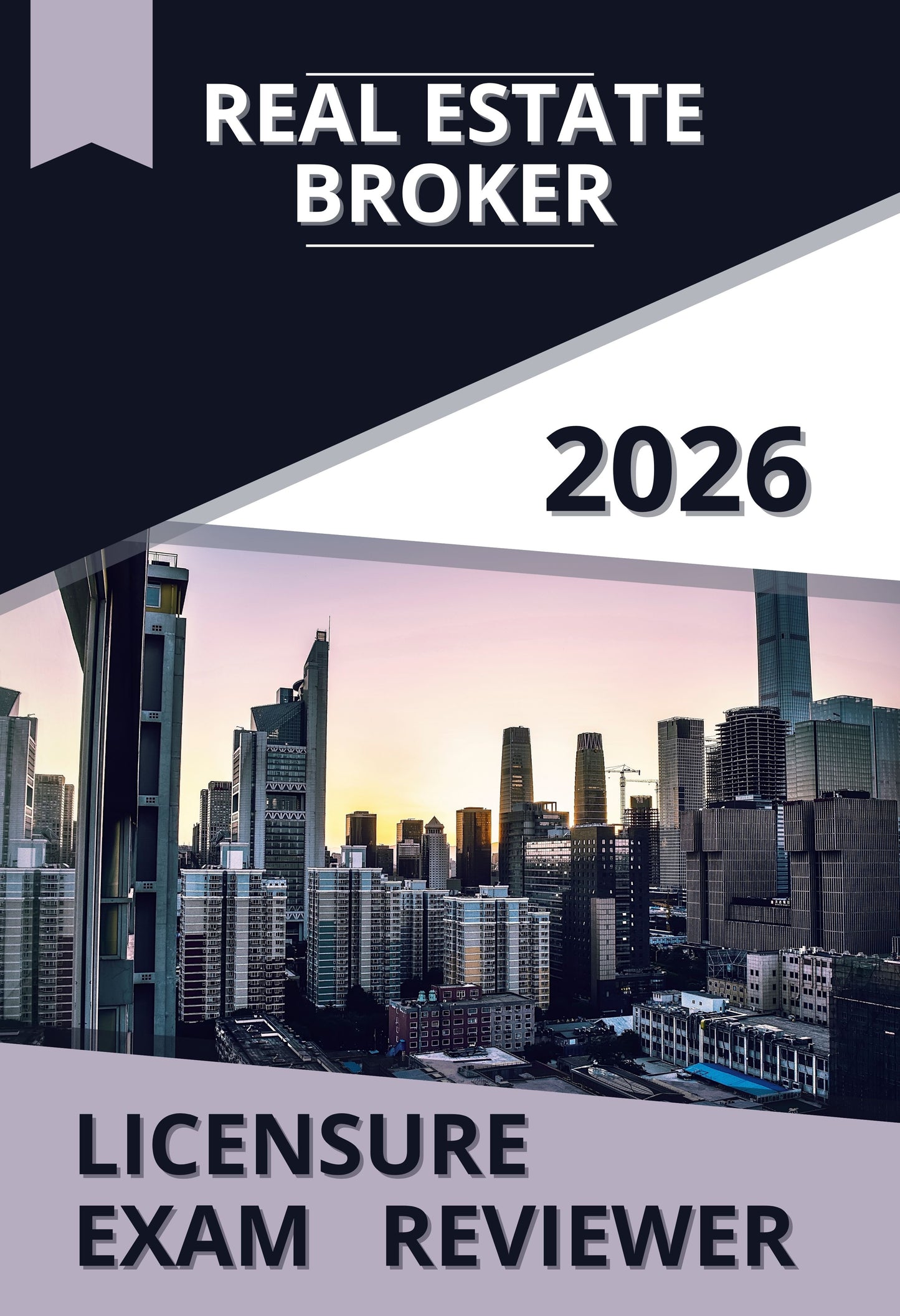 Real Estate Broker Licensure Exam Reviewer 2026
