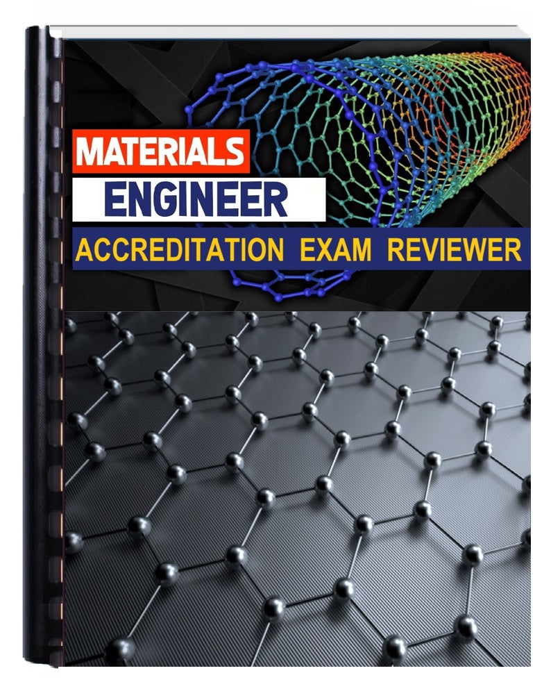 Materials Engineer Accreditation Exam Reviewer