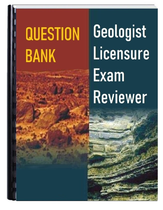 Geologist Board Exam Reviewer - QUESTION BANK
