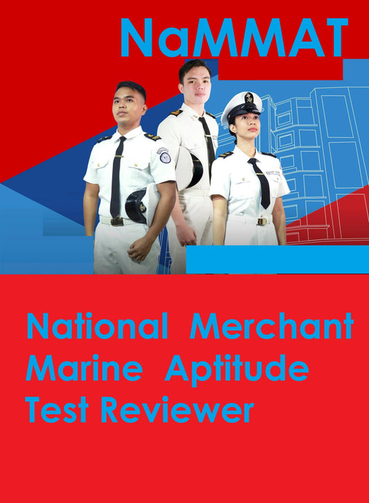 National Merchant Marine Aptitude Test NaMMAT Reviewer