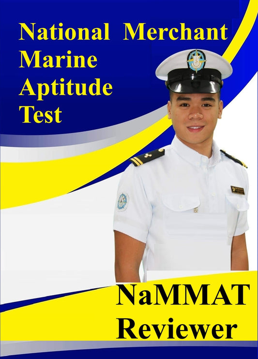 Aptitude Test for Incoming Merchant Marine Students - NaMMAT Reviewer