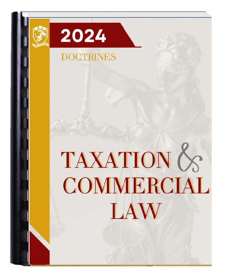 San Beda Bar Exam 2024 DOCTRINES (All Bar Subjects)