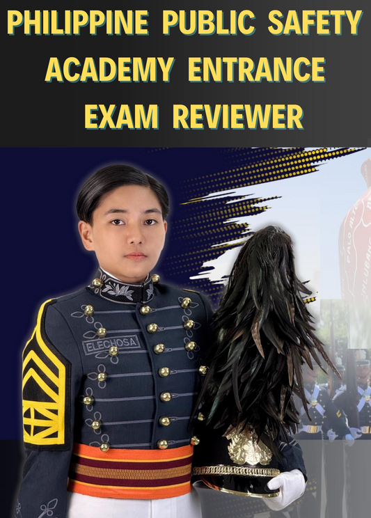 Philippine Public Safety Academy (PPSA) Cadet Entrance Exam Reviewer