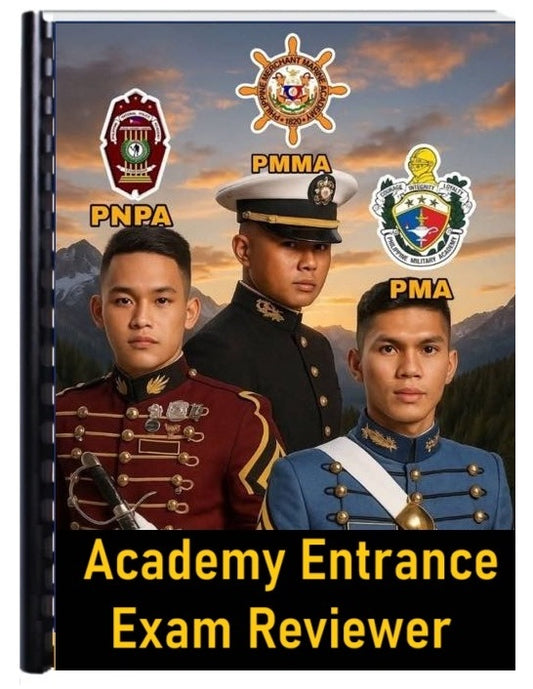 Academy Entrance Exam Reviewer (PMA, PNPA, PMMA)
