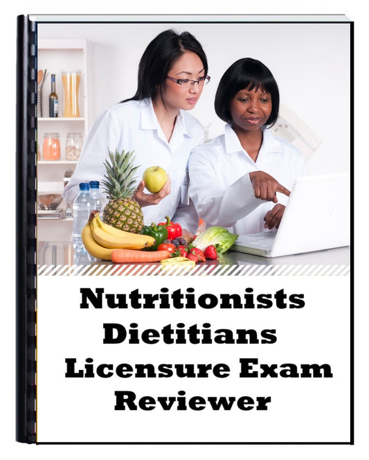 Nutritionists-Dietitians Licensure Exam Reviewer