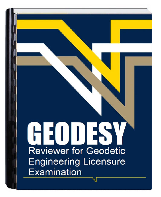 Geodesy Reviewer for Geodetic Engineering Licensure Exam