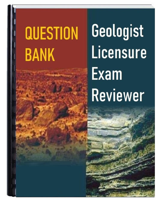 Geologist Board Exam Reviewer - QUESTION BANK