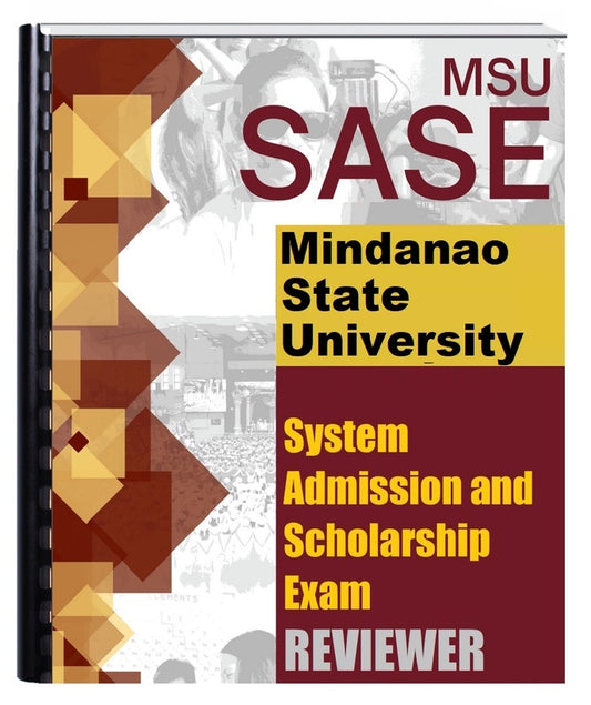 Mindanao State University System Admission & Scholarship Exam MSU-SASE Reviewer
