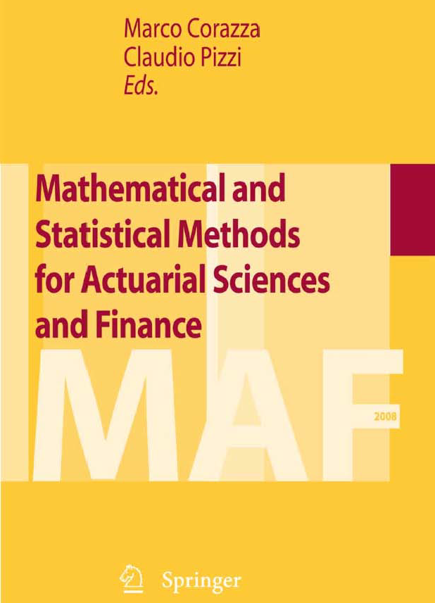 Mathematical and Statistical Methods for Actuarial Sciences and Finance