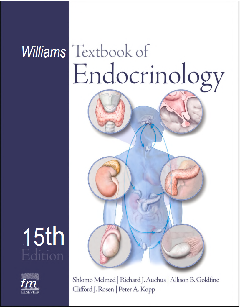 Williams Textbook of Endocrinology, 15th Edition