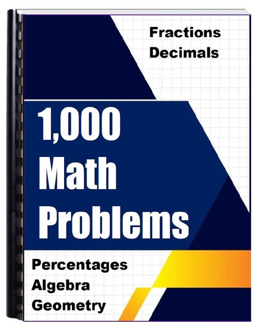 Math Problems with Answers and Solution - Fractions, Decimals, Percentages, Algebra & Geometry