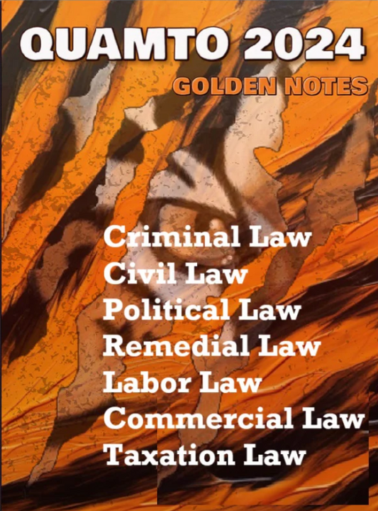 QUAMTO UST Bar Exam Reviewer 2024